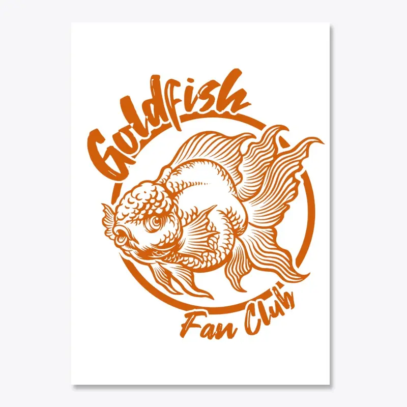 Goldfish Fan Club Goldfish Fish Keeper